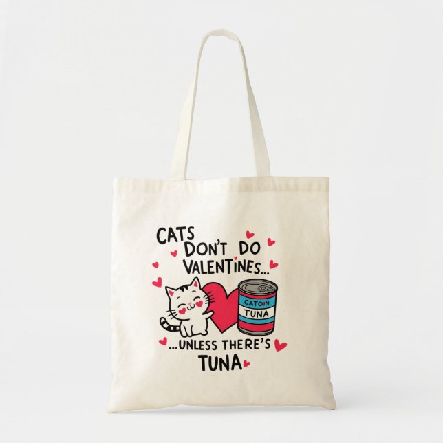 Katzen tun keine Valentine Tragetasche (Vorne)