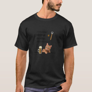 Katzen und Bier Alles was ein Mann wirklich brauch T-Shirt