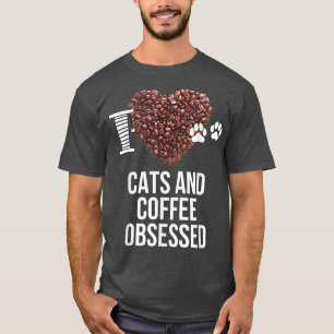 Katzen und Kaffee, besessen von der Liebe Katzen u T-Shirt