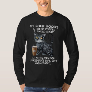 Katzen und Kaffee meine vier Mood Cat Lovers Coffe T-Shirt