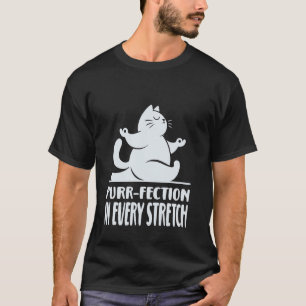Katzen und Yoga, lustiges Sprichwort Niedliche Kat T-Shirt