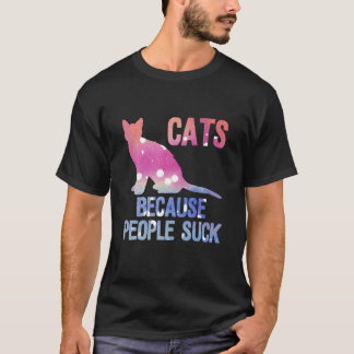 Katzen, weil Menschen Shirt sind zum Kotzen haben.