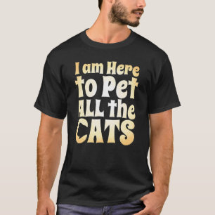 Katzen Zitate Haustier Kitty Miauen Katzen Fan T-Shirt