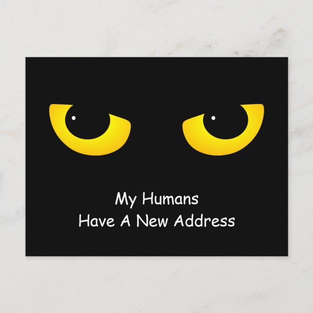 Katzenaugen Meine Leute haben eine neue Adresse Ankündigungspostkarte (Vorderseite)