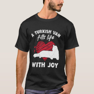 Katzenbesitzer EIN TURKISCHER VAN ERFÜLLT DAS LEBE T-Shirt