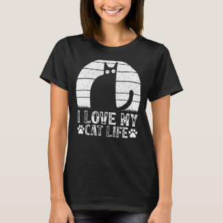 Katzenbesitzer Katze I Liebe My Cat Life Cat Meme T-Shirt