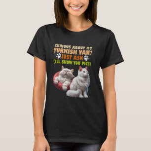 Katzenbesitzer über MEINE TÜRKISCHE VAN Funny T-Shirt