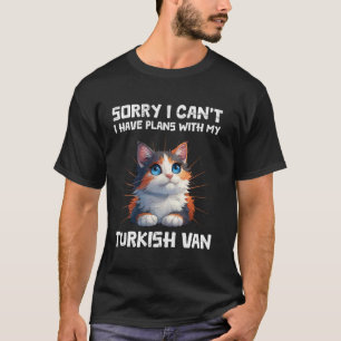 Katzenbesitzer VOLLKOMMEN VERNARRT IN TURKISCH VAN T-Shirt
