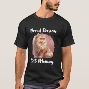 Katzenbesitzerin STOLZE PERSERKATZE MAMMY Perserka T-Shirt