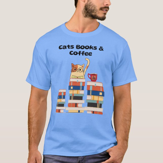 Katzenbücher und Kaffee T-Shirt (Vorderseite)