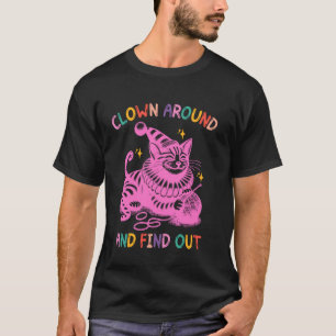 Katzenclown herumtollen und herausfinden T-Shirt