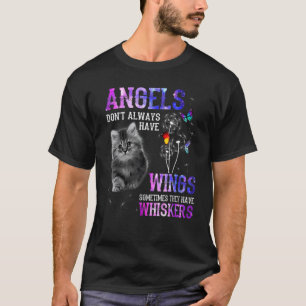 Katzenengel haben nicht immer Flügel Manchmal Schn T-Shirt