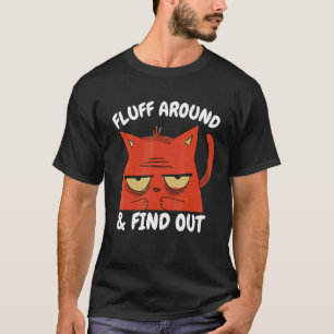Katzenflausch herumtoben und herausfinden lustiger T-Shirt