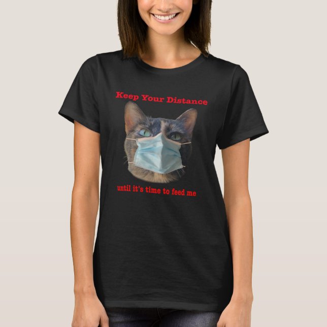 Katzengesicht Maske soziale Distanzierung T-Shirt (Vorderseite)