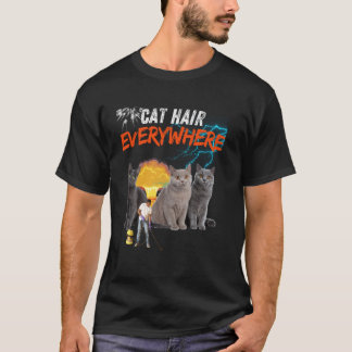 Katzenhaare überall, Lustiges Katzendesign, Katzen T-Shirt