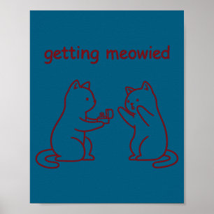 Katzenhochzeitsantrag mit Miezen Poster