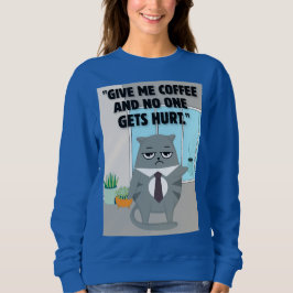 Katzenkaffee Sweatshirt