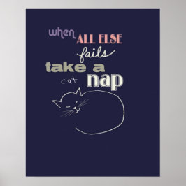 Katzenkletterkunst mit humorvollem Zitat für Katze Poster