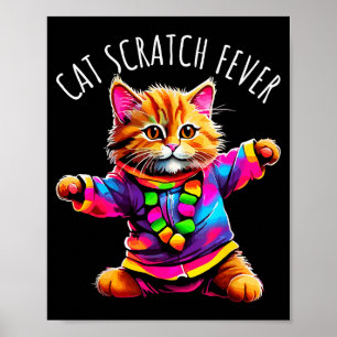 Katzenkratzfieber Lustige Süße Bunte Tanzende Katz Poster
