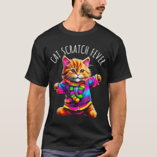 Katzenkratzfieber Lustige Süße Bunte Tanzende Katz T-Shirt