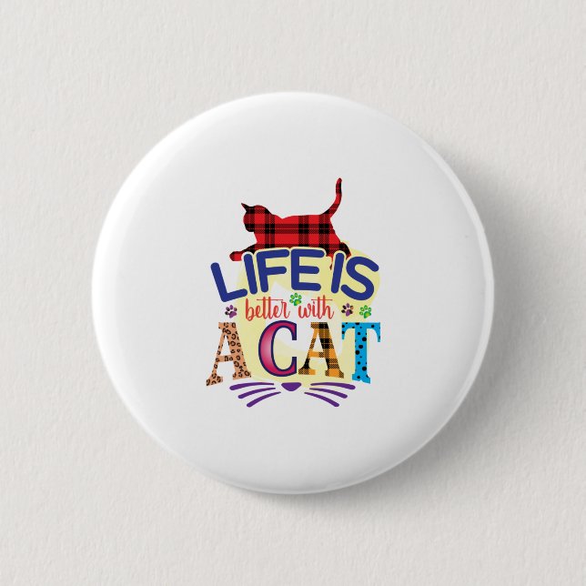 Katzenkunst ist besser mit Katze Button (Vorderseite)