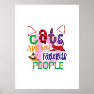 Katzenkunst Katzen sind meine Lieblingsmenschen_2 Poster