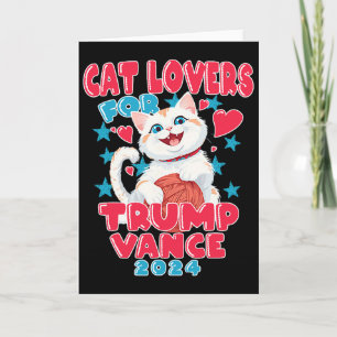 Katzenliebhaber für Trump Vance 2024 Karte