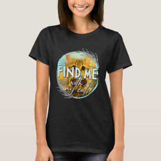 Katzenliebhaber Katzenmutter Katzenperson Fellmama T-Shirt