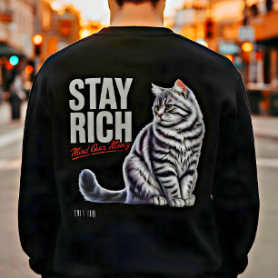 Katzenliebhaber Motivationszitat Erfolgsmentalität Sweatshirt