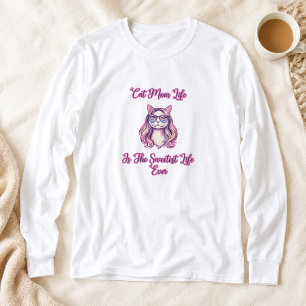 Katzenmama-Leben ist das süßeste Leben überhaupt T-Shirt