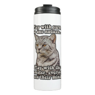 Katzenmeme für Katzenliebhaber und Kätzchenbesitze Thermosbecher