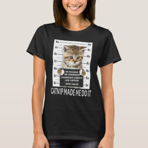 Katzenminze brachte mich dazu, Katze Männer Frauen T-Shirt