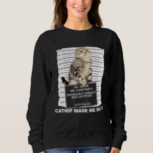 Katzenminze hat mich dazu gebracht Katzenfoto Kit Sweatshirt