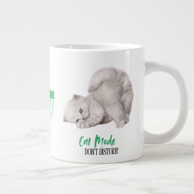 Katzenmodus - nicht stören, es ist jetzt Kaffeezei Jumbo-Tasse (Rechts)