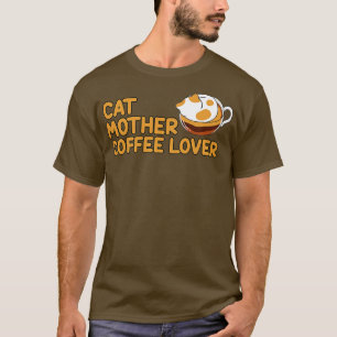 Katzenmutter Kaffeeliebhaber Katzenmutter Kaffeeli T-Shirt