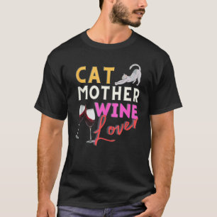 Katzenmütter Weintrinker T-Shirt