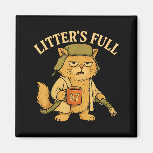 Katzensand ist voll Lustiger Sechs Sieben 67 Meme Magnet