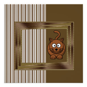 Katzenstreifen Brown Poster
