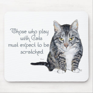 Katzenweisheit - Spielen um gekrault zu werden? Mousepad