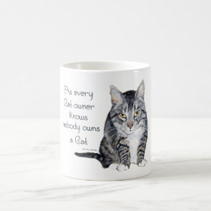 Katzenweisheit - wie jeder Katzenbesitzer weiß Kaffeetasse