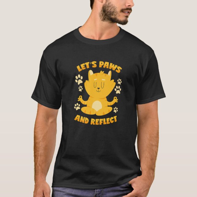 Katzenwitz Pause & Reflektieren T-Shirt (Vorderseite)