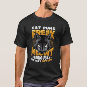Katzenwitze machen mich ganz meschugge Katze T-Shirt