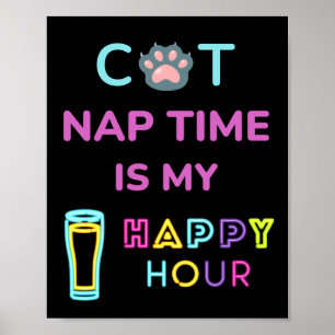 Katzenzeit ist meine Happy Hour Poster