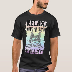 Katzenzitat Frauen Männer motivierend sarkastische T-Shirt