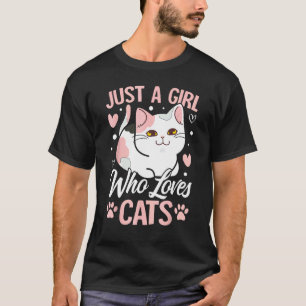 Katzenzitat für Katzen mit Mädchen liebt Katzen T-Shirt
