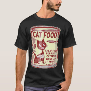 Katzfood anspruchsvoller Esser T-Shirt