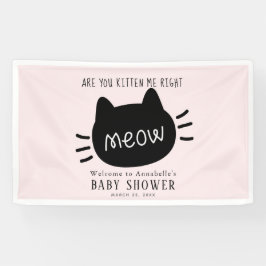 Kätzst du mich gleich in Pink Baby Dusche? Banner