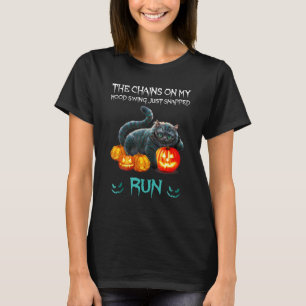 Katzt die Ketten auf meinem Swing Just Snapped Run T-Shirt