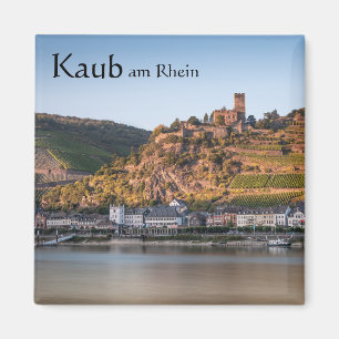 Kaub am Rhein Deutschland Magnet