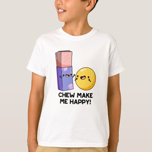Kauen macht mich glücklich Bonbonpun T-Shirt (Vorderseite)